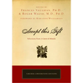 Accept This Gift: Selections from a Course in Miracles