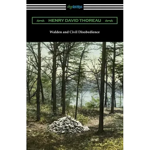 Walden and Civil Disobedience