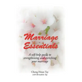 Marriage Essentials: A Self-Help Guide to Strengthening and Enriching Your Marriage