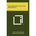 The President and the Presidency
