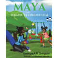 Maya y su terapeuta conductual
