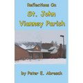 Reflections On St. John Vianney Parish