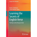 Learning the Secrets of English Verse: The Keys to the Treasure Chest