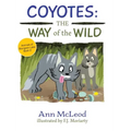 Coyotes: The Way of the Wild