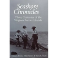 Seashore Chronicles: Three Centuries of the Virginia Barrier Island