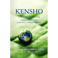 Kensho: A Modern Awakening Instigating Change in an Era of Global Renewal