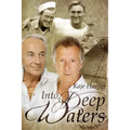 Into Deep Waters