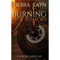 Burning Hot Rumors