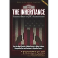 The Inheritance: Poisoned Fruit of JFK's Assassination