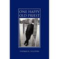 One Happy Old Priest