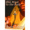 One Mind to the Body
