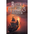 Gumnil's Deception: The Tol Chronicles Book 3