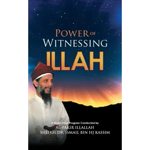 Power of Witnessing Illah