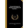 Concise Dictionary of Religious Knowledge and Gazetteer ...