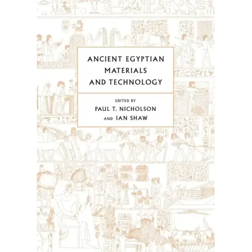 Ancient Egyptian Materials and Technology