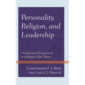 Personality, Religion, and Leadership: The Spiritual Dimensions of Psychological Type Theory