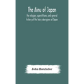 The Ainu of Japan: the religion, superstitions, and general history of the hairy aborigines of Japan