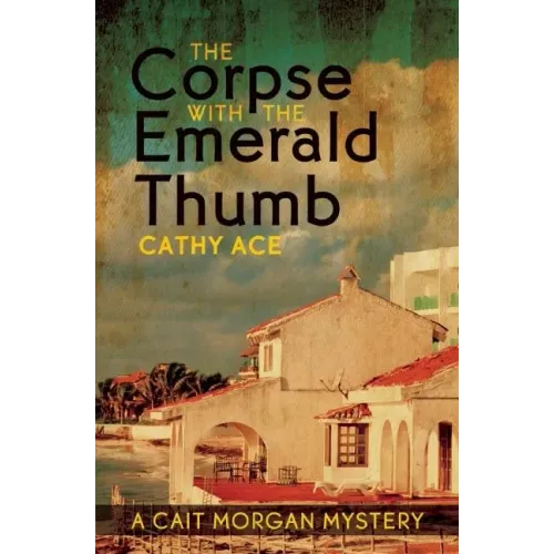 The Corpse with the Emerald Thumb