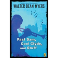 Fast Sam, Cool Clyde, and Stuff
