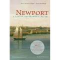Newport: A Lively Experiment: 1639-1969