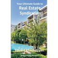 Your Ultimate Guide to Real Estate Syndication