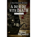 A Do-Si-So With Death