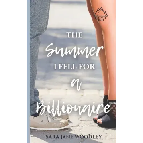 The Summer I Fell for a Billionaire: A Sweet, Funny Summer Romance