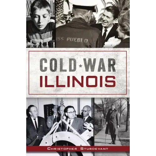 Cold War Illinois