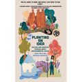 Planting an Idea: Critical and Creative Thinking about Environmental Problems