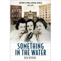 Something in the Water