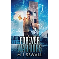 Forever Warriors
