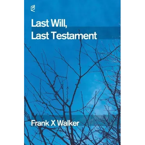 Last Will, Last Testament