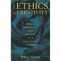 The Ethics of Creativity: Beauty, Morality, and Nature in a Processive Cosmos