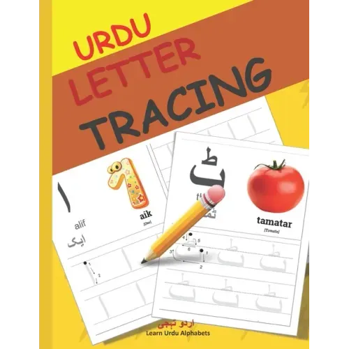 Urdu Letter Tracing: Urdu alphabet books for children Urdu Alphabet Activity Book with Letter Tracing