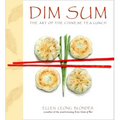 Dim Sum: The Art of Chinese Tea Lunch: A Cookbook
