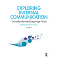 Exploring Internal Communication: Towards Informed Employee Voice
