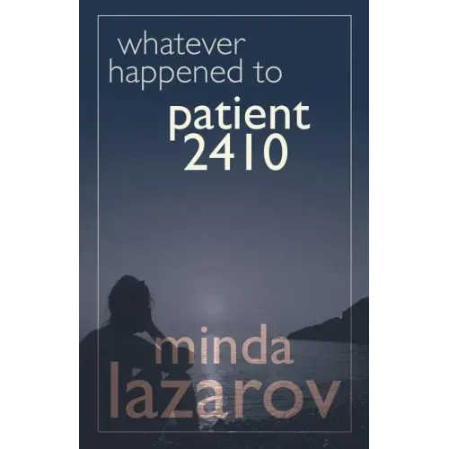 Whatever Happened to Patient 2410