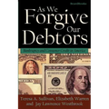 As We Forgive Our Debtors: Bankruptcy and Consumer Credit in America