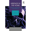 Heritage in the Home: Domestic Prehabitation and Inheritance