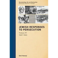 Jewish Responses to Persecution: 1942-1943