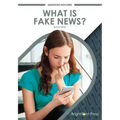 What Is Fake News?