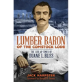 Lumber Baron of the Comstock Lode