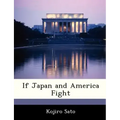 If Japan and America Fight