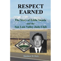 Respect Earned: The Story of Eddie Imada and the San Luis Valley Judo Club