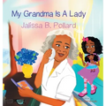 My Grandma is a Lady