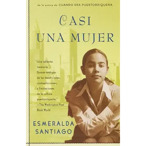 Casi Una Mujer / Almost a Woman