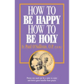 How to Be Happy - How to Be Holy