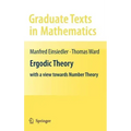 Ergodic Theory: With a View Towards Number Theory