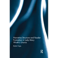 Narrative Structure and Reader Formation in Lady Mary Wroth's Urania