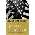 The Cause of Freedom: A Concise History of African Americans